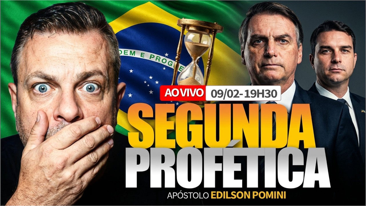 🔴 SEGUNDA PROFÉTICA | AO VIVO – 09/02 às 19h30 🇧🇷⏳🔥Com o Apóstolo Edilson Pomini
