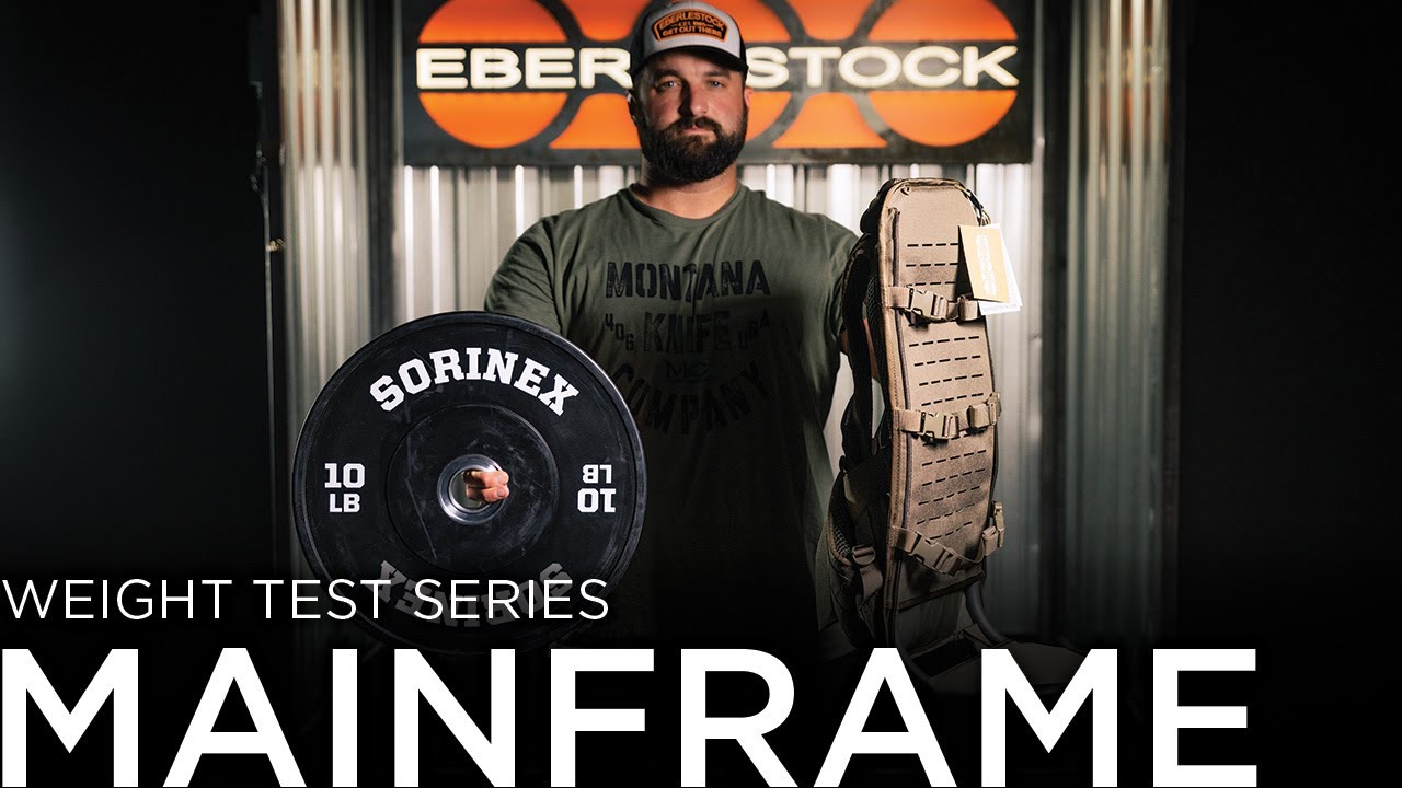 Eberlestock Weight Test Series - Mainframe