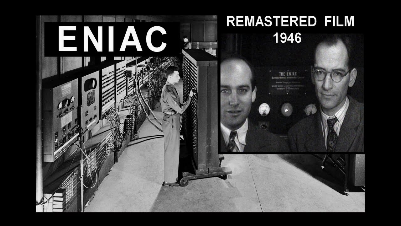 История компьютеров 1946 ENIAC История компьютеров Ремастеринг ПОЛНАЯ ВЕРСИЯ Первый электронный к...