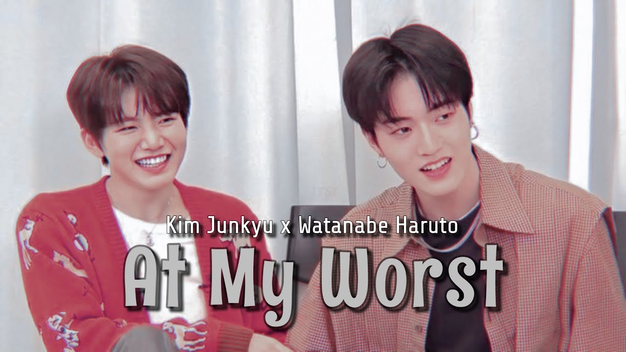 Harukyu 'FMV' – At My Worst [Haruto x Junkyu]