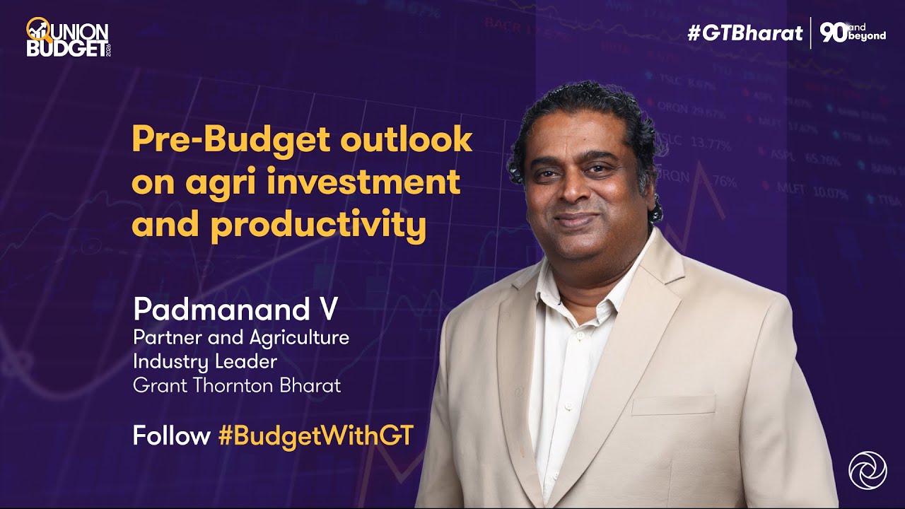 Union Budget 2026: Pre-Budget expectations with Padmanand V &ndash; Agriculture investment | #BudgetWithGT