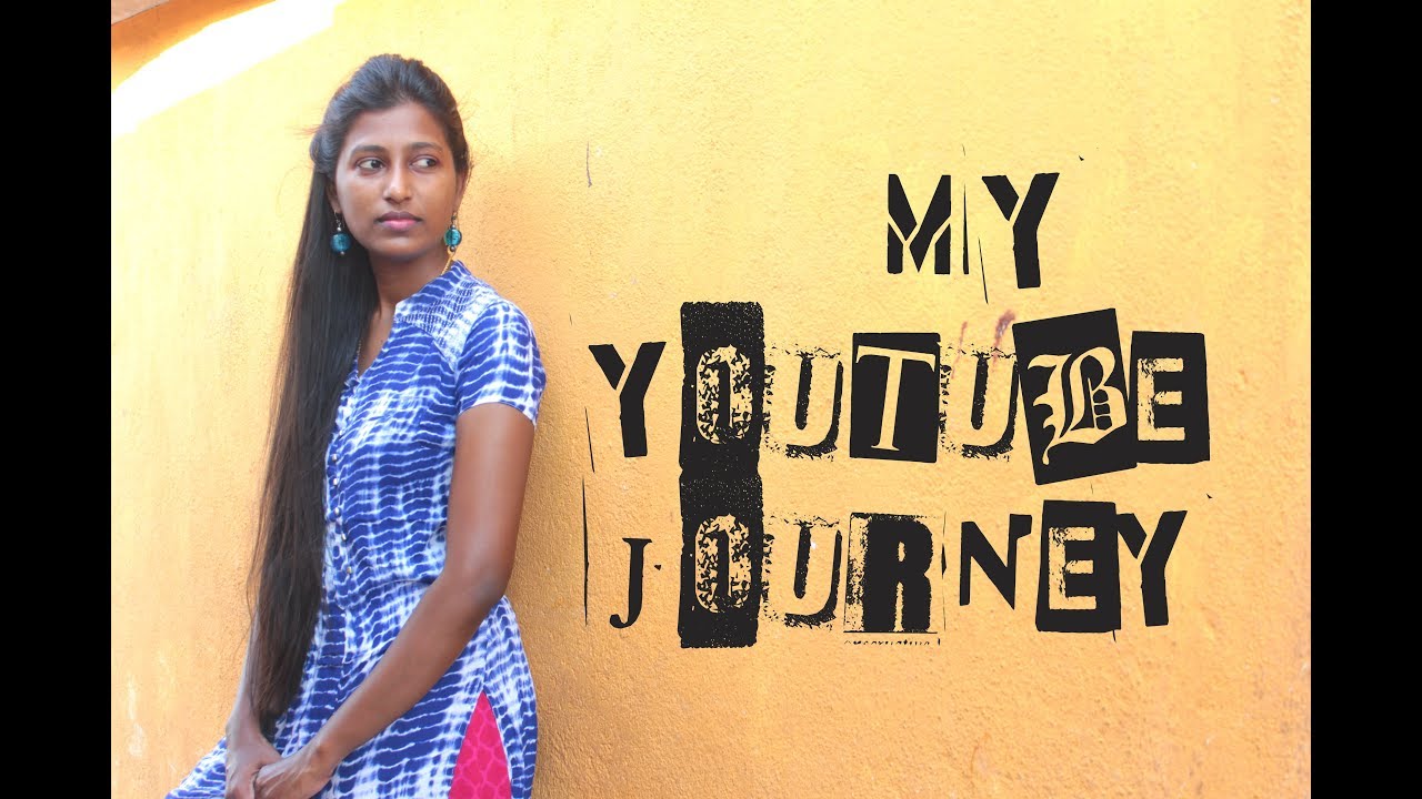 என்னுடைய youtube பயணம்/First year anniversary special