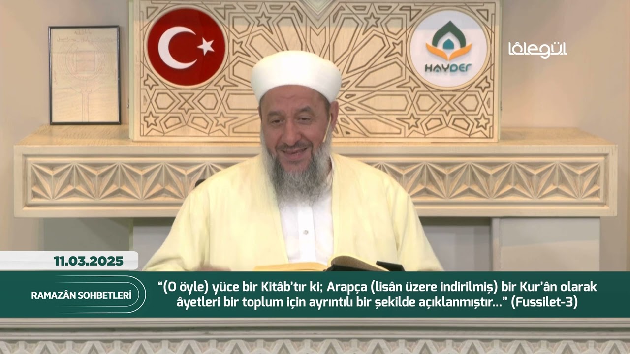 İsmail Hünerlice Hocaefendi ile Ramazan Sohbetleri 11 Mart 2025
