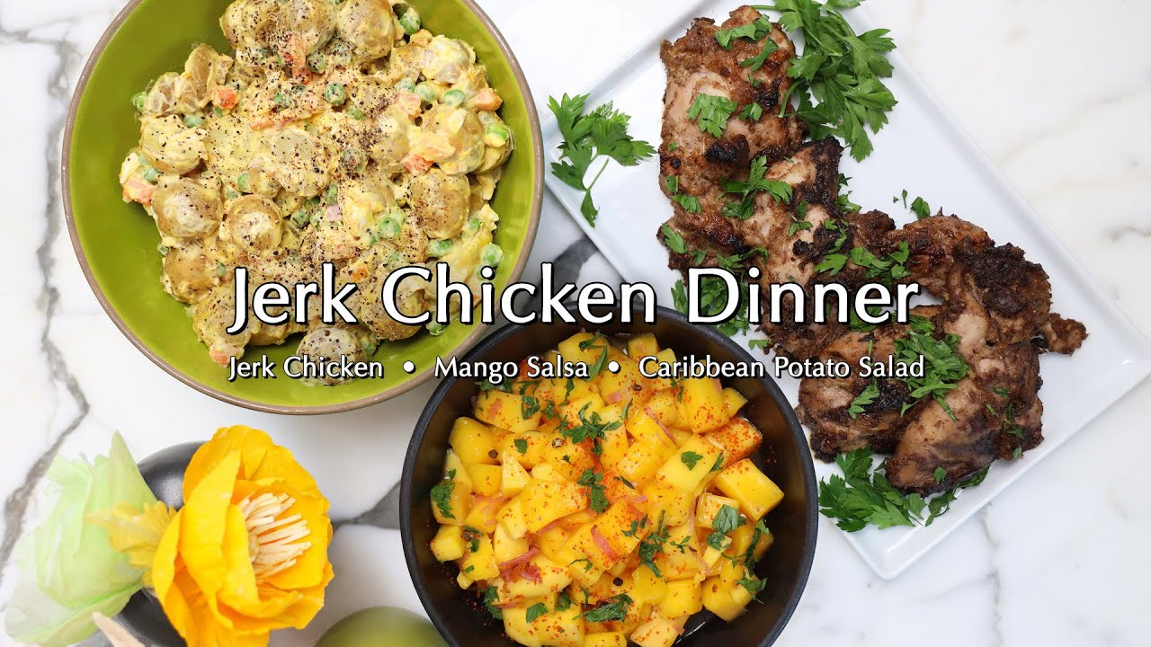 Jerk Chicken Dinner! ~ Dinner Party Tonight