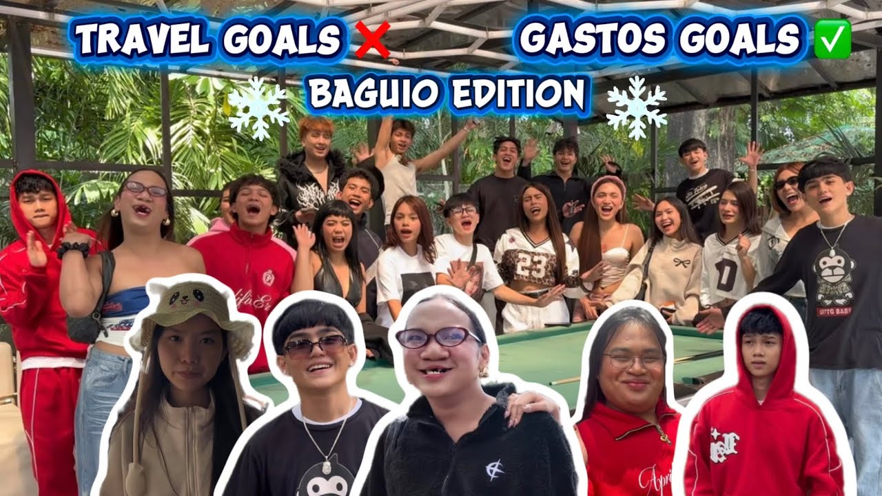 TRAVEL GOALS❌ GASTOS GOALS✅ | BAGUIO EDITION 
