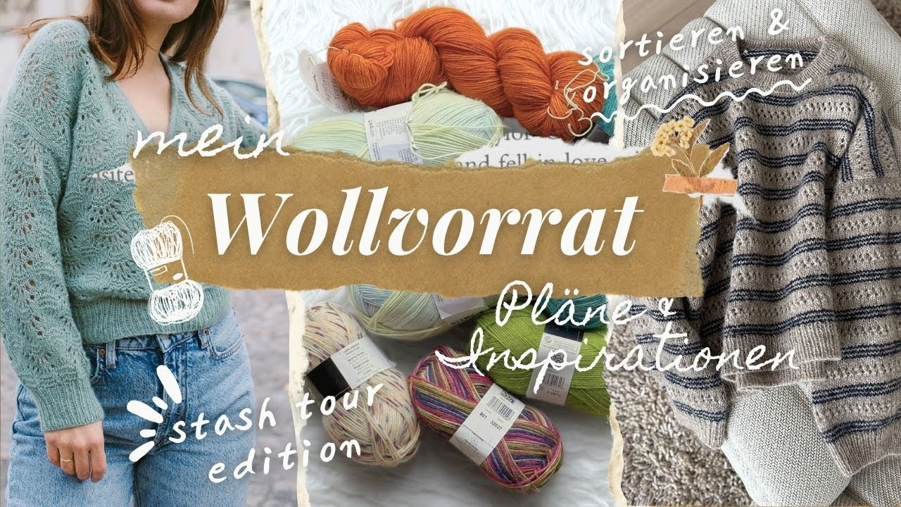 Mein Wollvorrat: sortieren, Pl&auml;ne & Inspirationen &bull; Strick Vlog &bull; stash tour | vivian knits