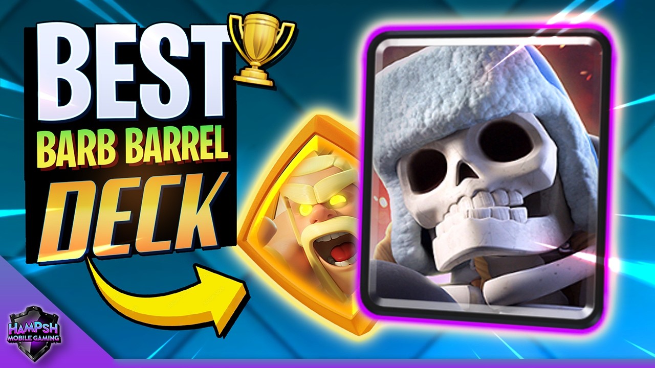 🔥BEST Hero Barb Barrel Deck😳 Giant Skeleton is OP
