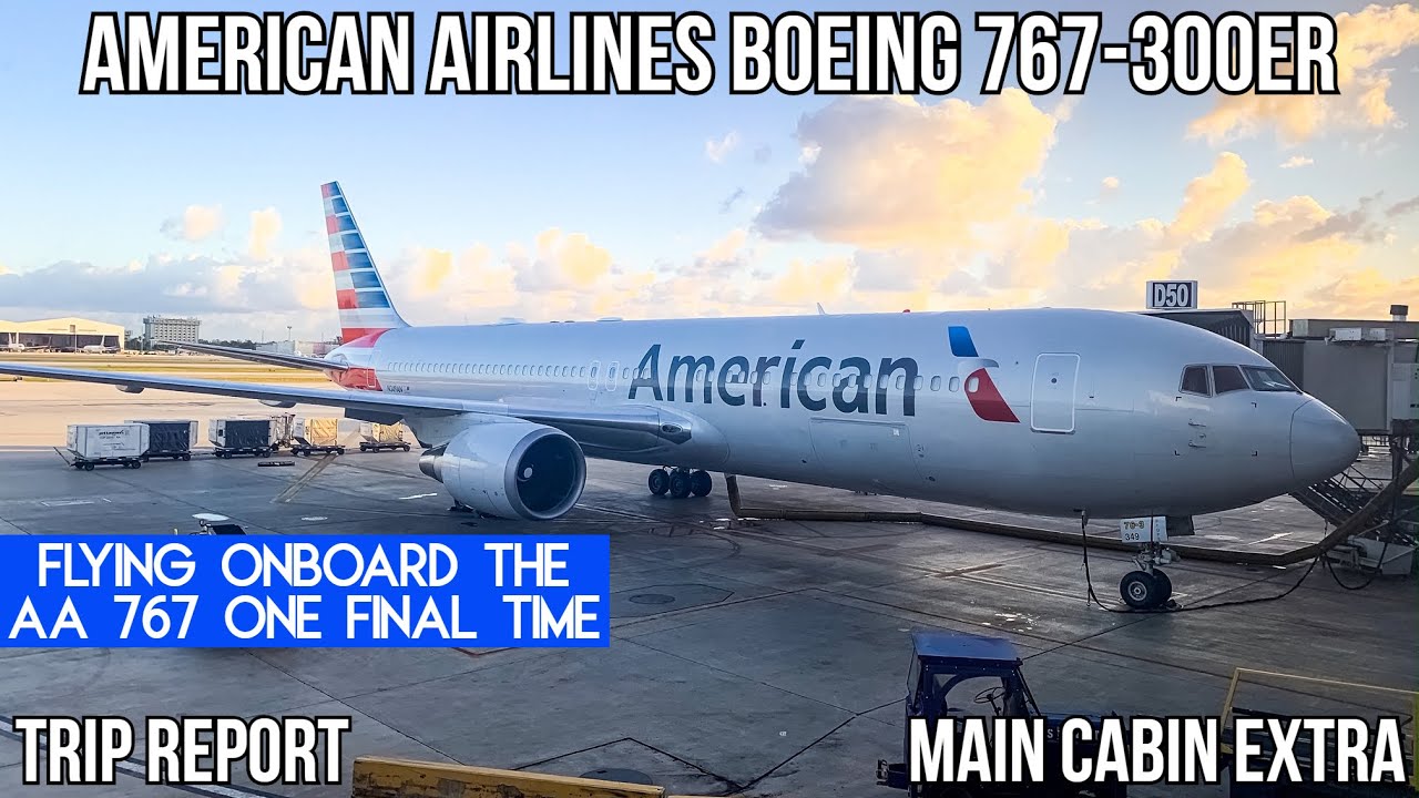[TRIP REPORT] American Airlines Boeing 767-300 (MAIN CABIN EXTRA) Miami (MIA) - New York (JFK)