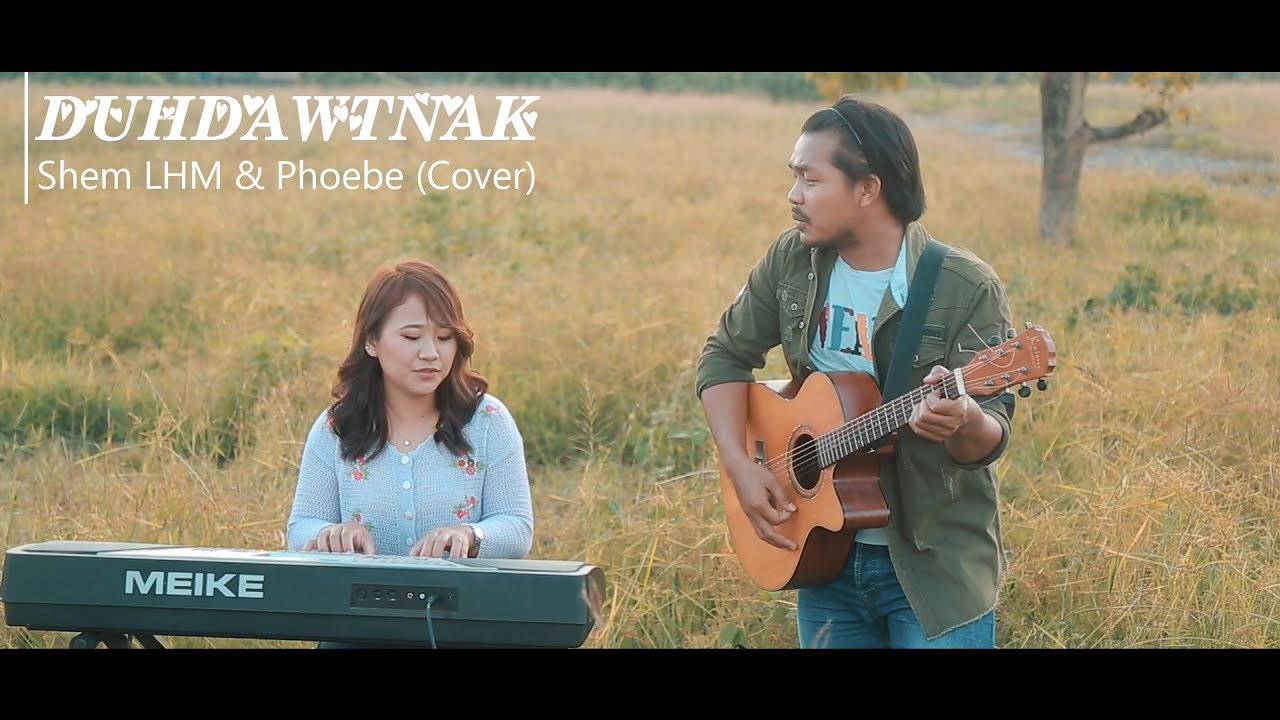 DUHDAWTNAK (Shem LHM & Phoebe) - Cover Song