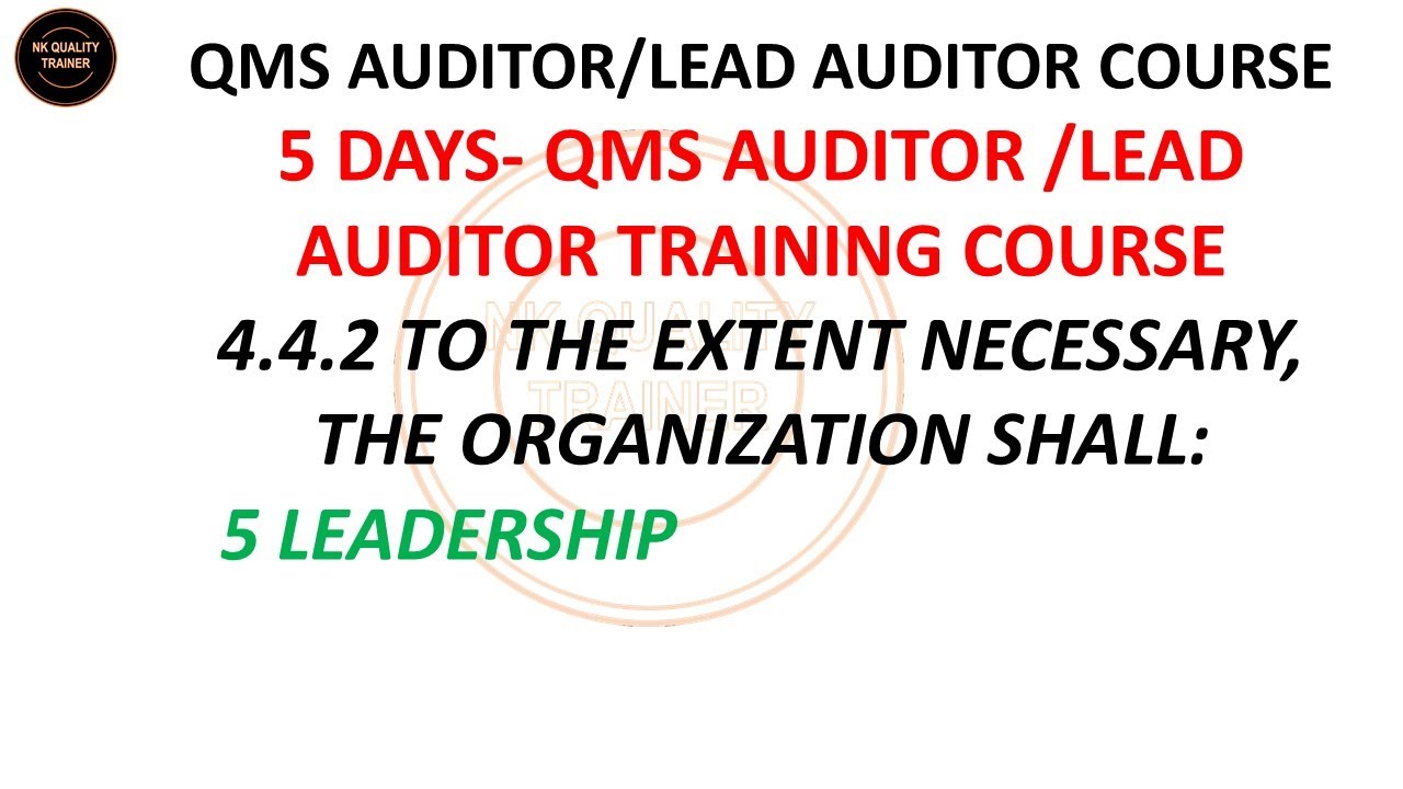 Title-V-6/15-ISO 2015: CL no.4.4.2 & CL no. 5 QMS LEAD AUDITOR TRG COURSE हिंदी में