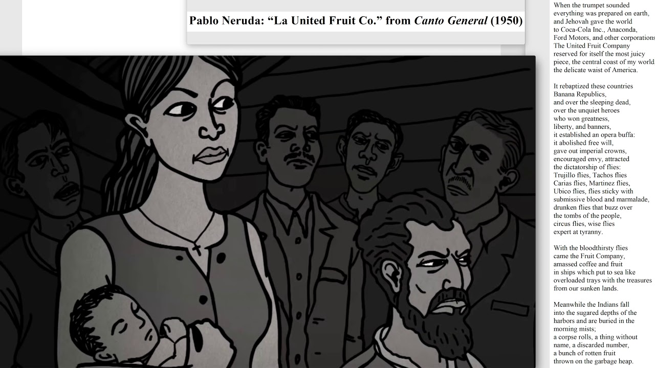 Pablo Neruda  - The United Fruit Company Poem - from Canto General (1950)