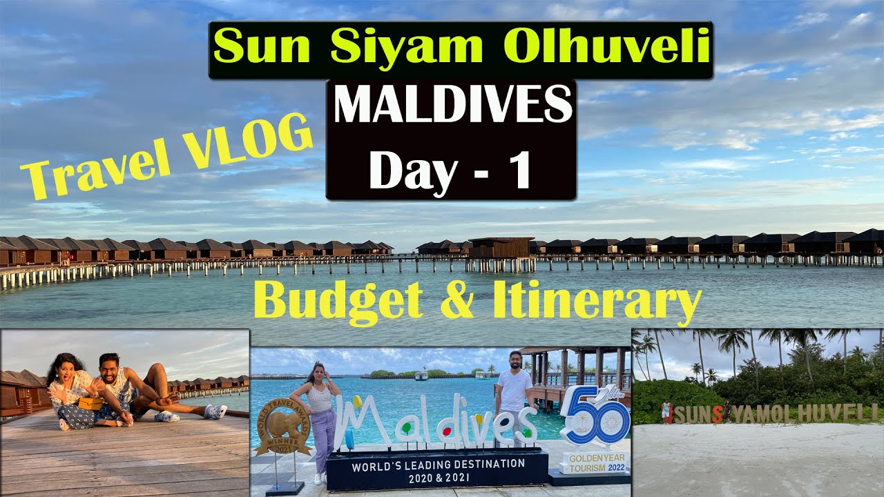Maldives Travel Vlog - DAY 1 - Sun Siyam Olhuveli Resort - Water Villa - Budget & Itinerary