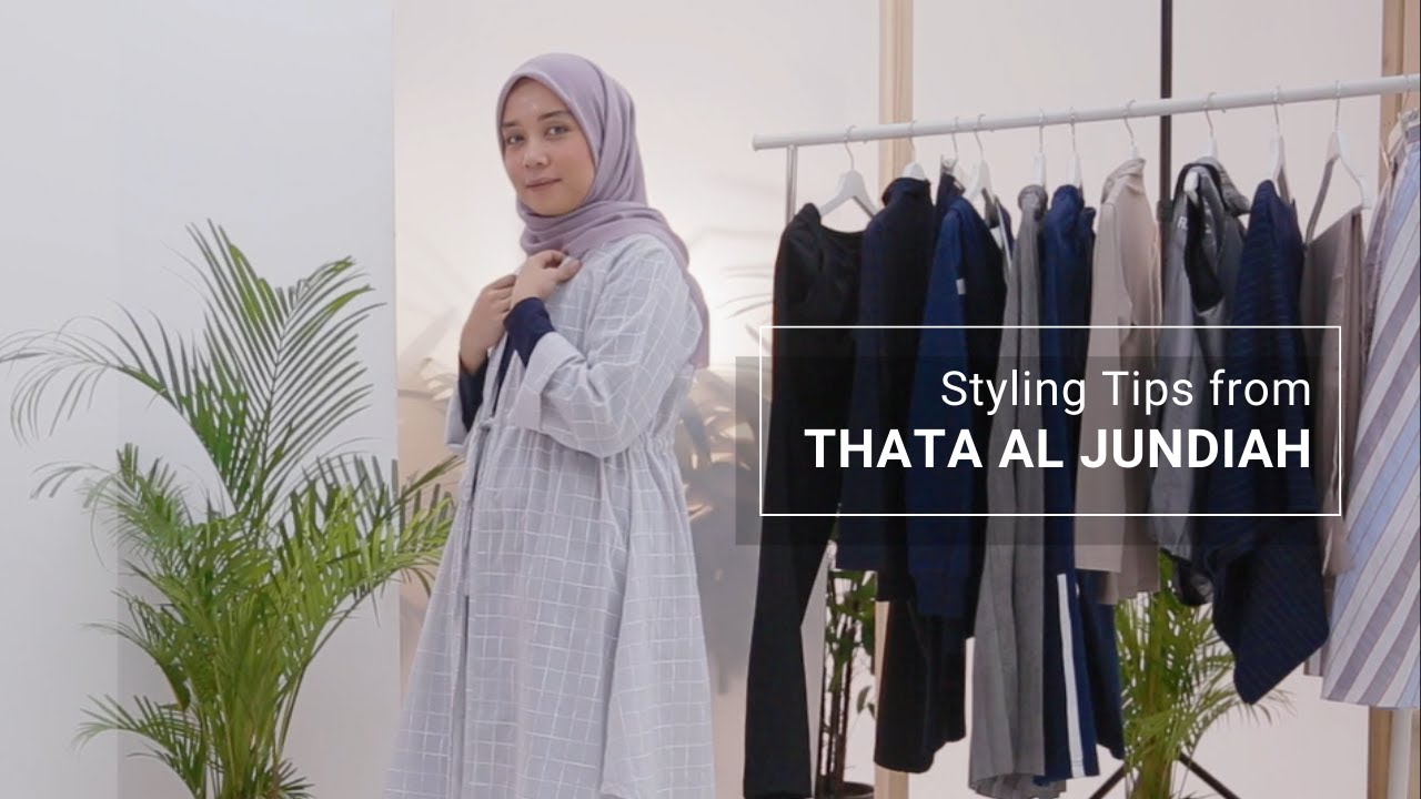 Styling Tips from Thatal Jundiah