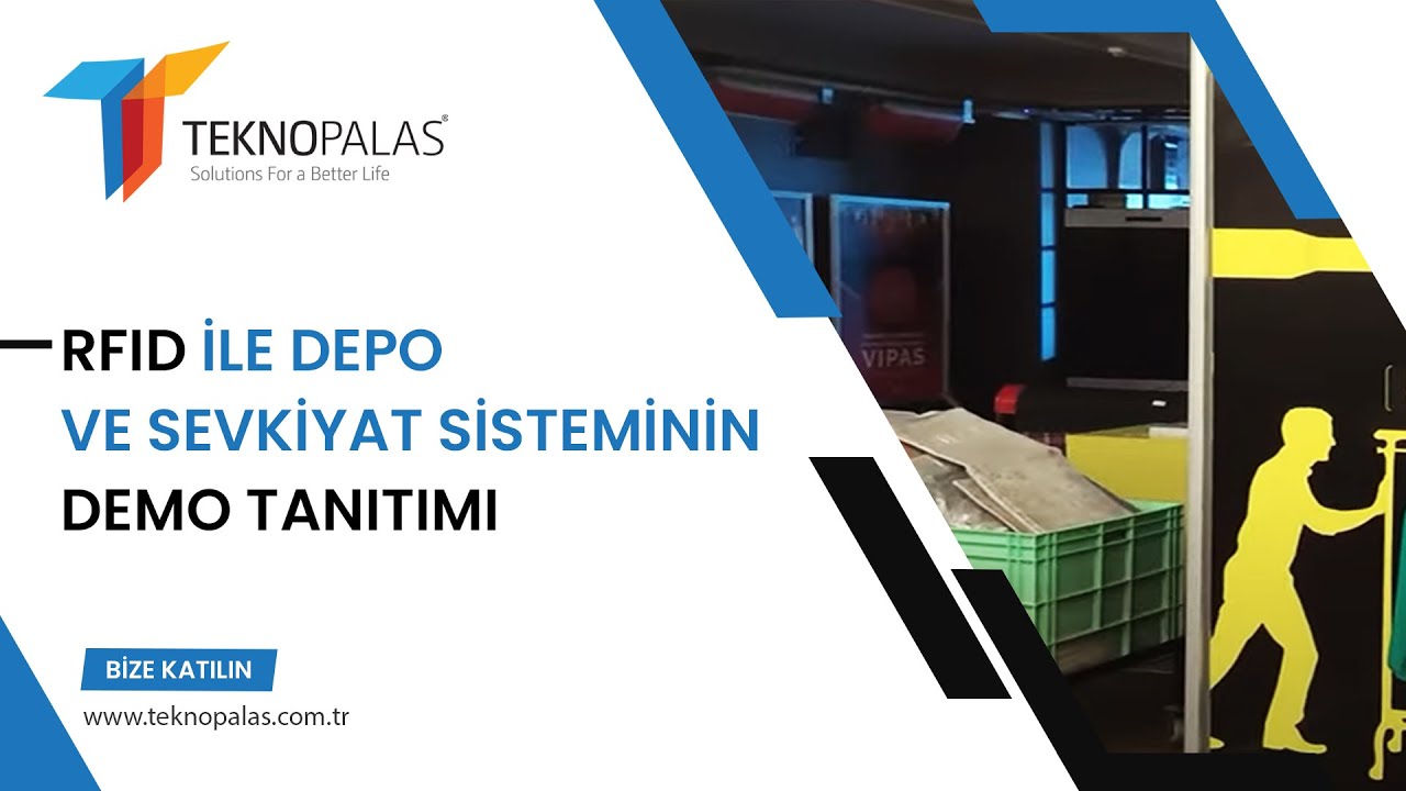 RFID İLE DEPO VE SEVKİYAT SİSTEMİNİN DEMO TANITIMI