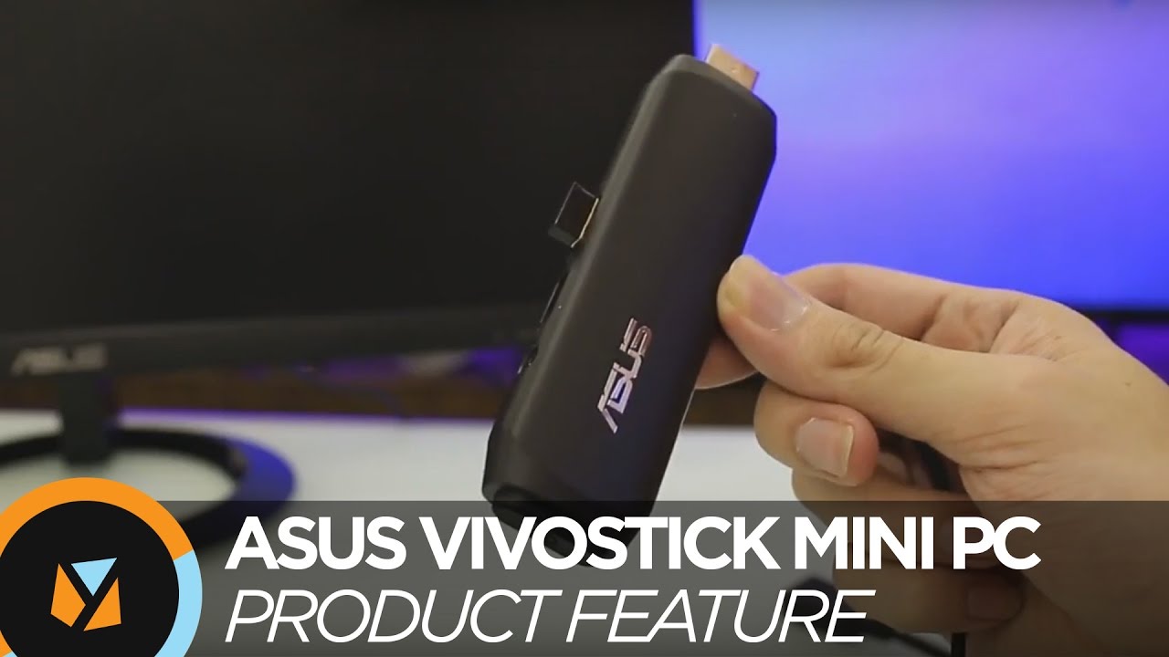 ASUS VivoStick PC Product Feature