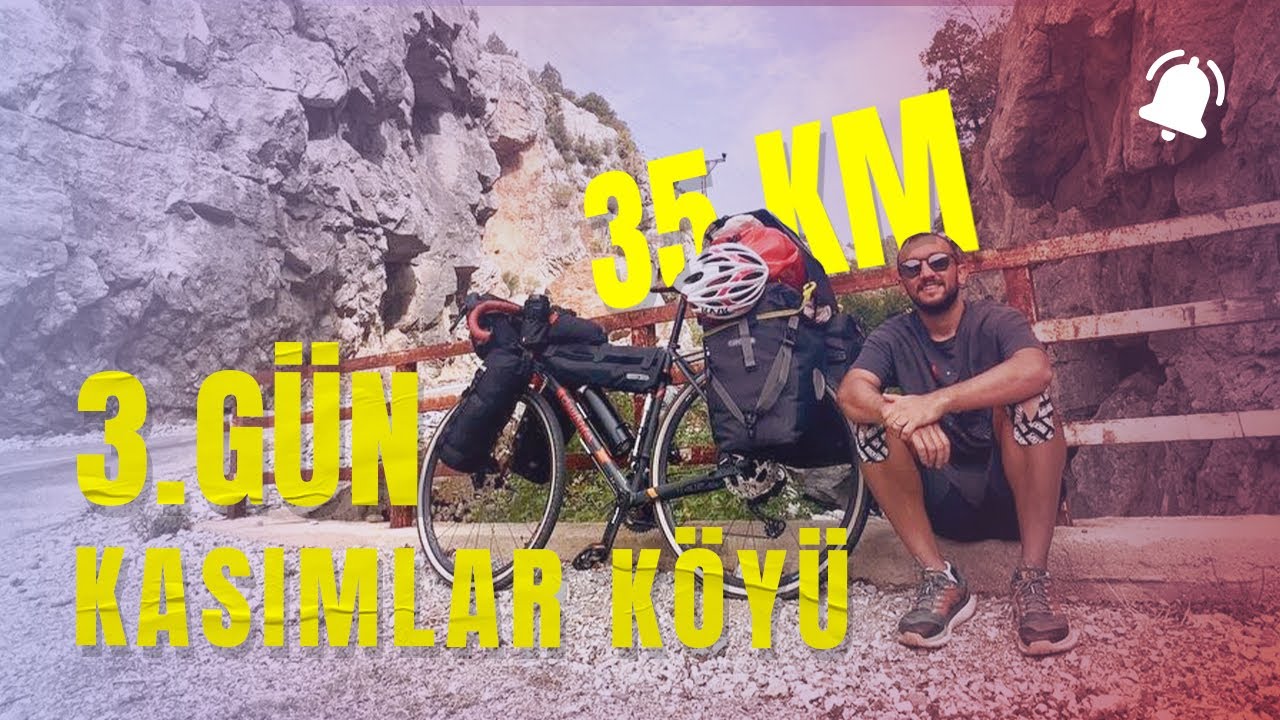 Kamplı Bisiklet Turu 3. Gün / Keyifli Rota Kasımlar Köyü