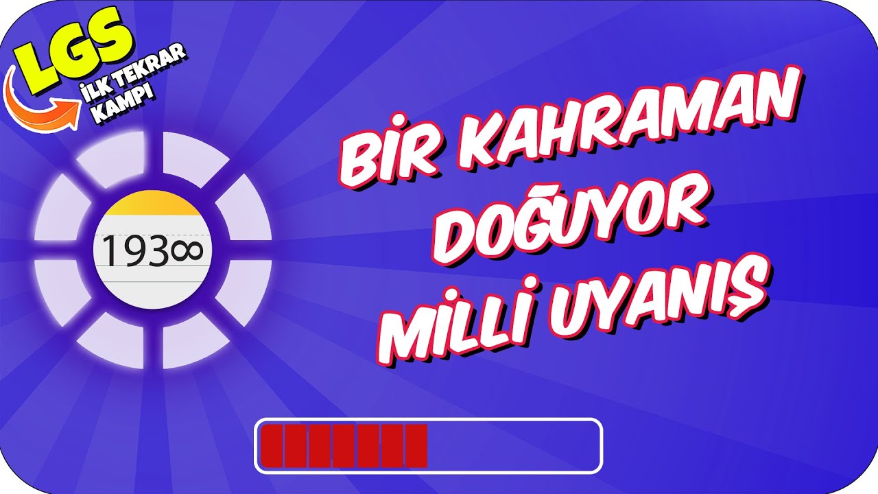 Bir Kahraman Doğuyor, Milli Uyanış | LGS İLK TEKRAR PROGRAMI 