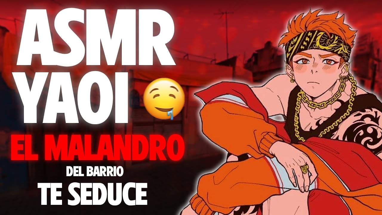 ASMR YAOI 🤤 El MALANDRO del barrio TE SEDUCE ❤️‍🔥
