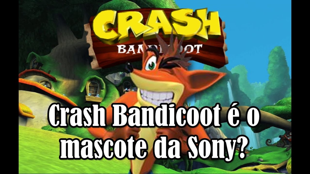 CRASH BANDICOOT É O MASCOTE DA SONY?