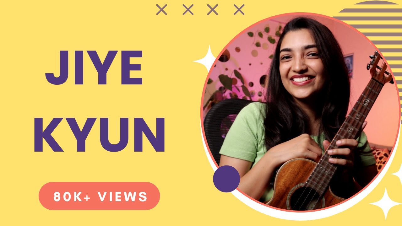 Jiye Kyun Ukulele Tutorial | Sayali Tank
