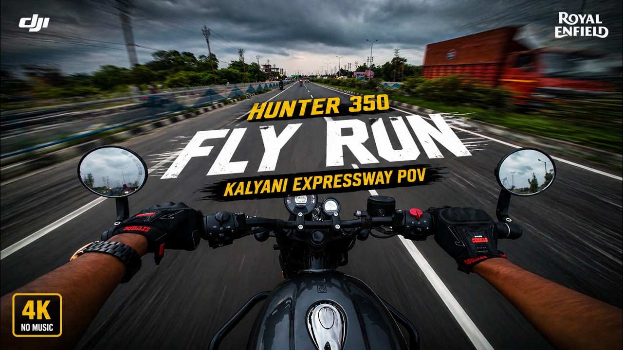 Royal Enfield Hunter 350 Fly Run | Kalyani Expressway POV | Cloudy Weather Ride | 4K No Music