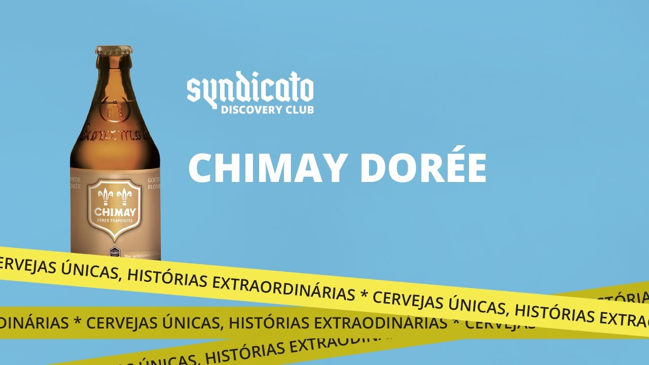 Syndicato Discovery Club -  Chimay Dorée