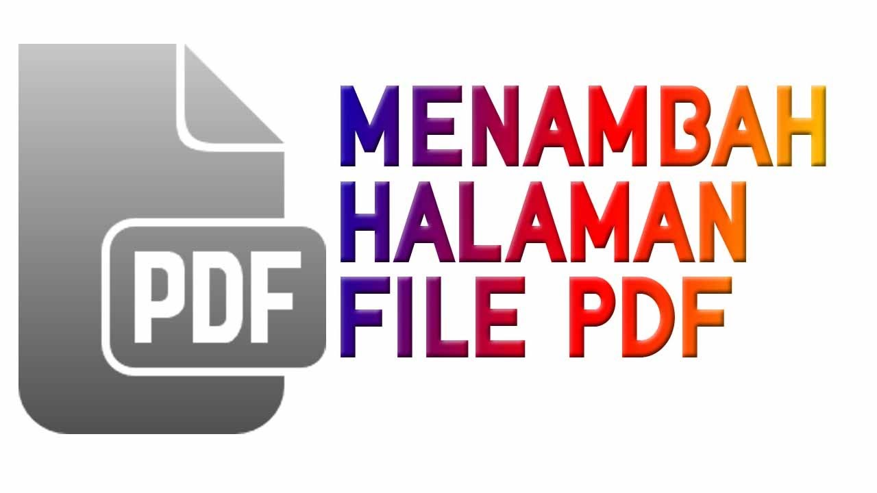Cara Menambahkan Halaman Di FIle PDF (Insert Page)