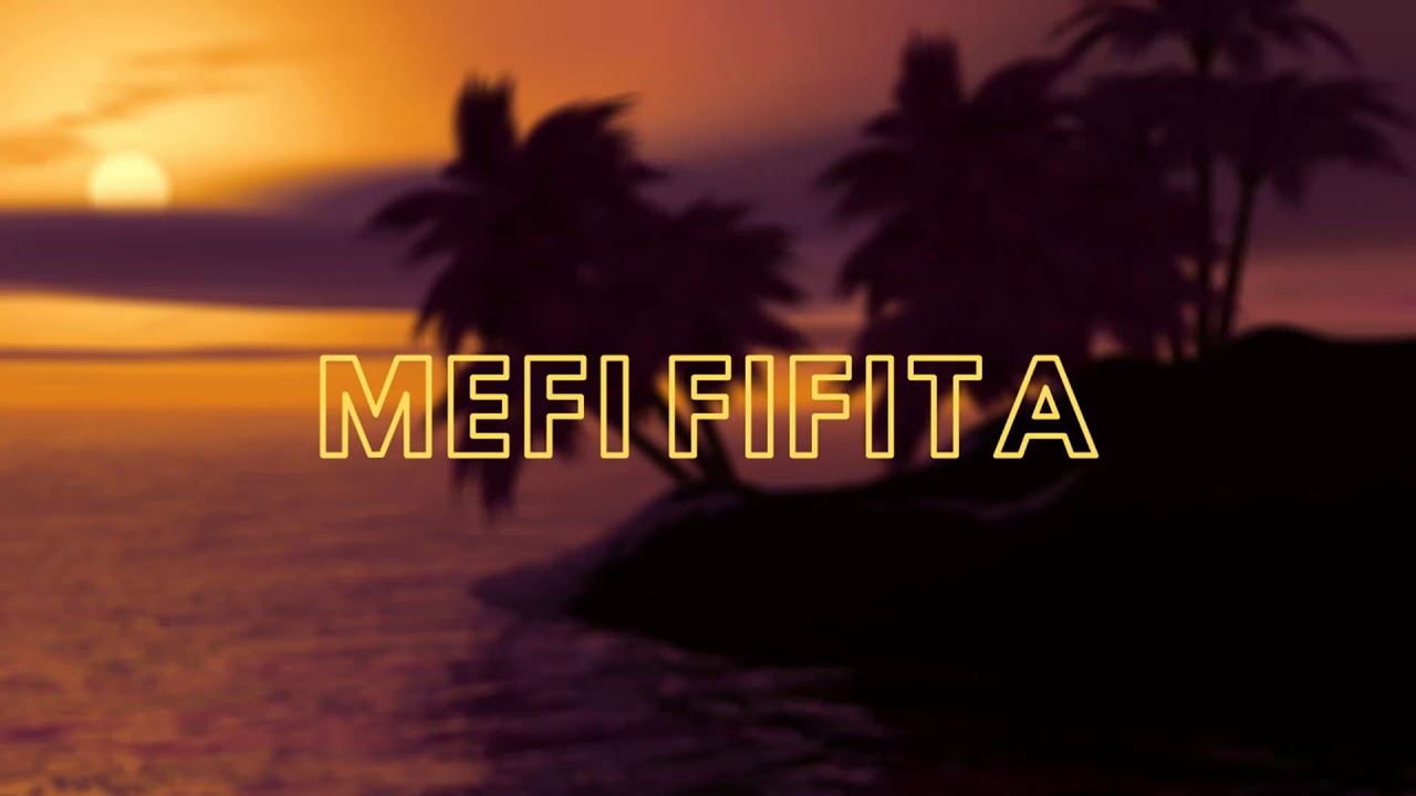Ma Haaku Tama Fakahele - Mefi Fifita