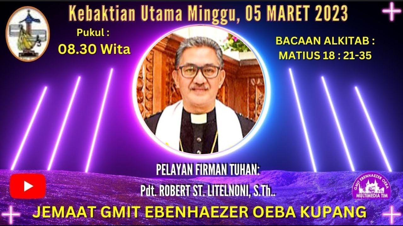 KEBAKTIAN MINGGU, 05 MARET 2023 | GMIT EBENHAEZER OEBA |
