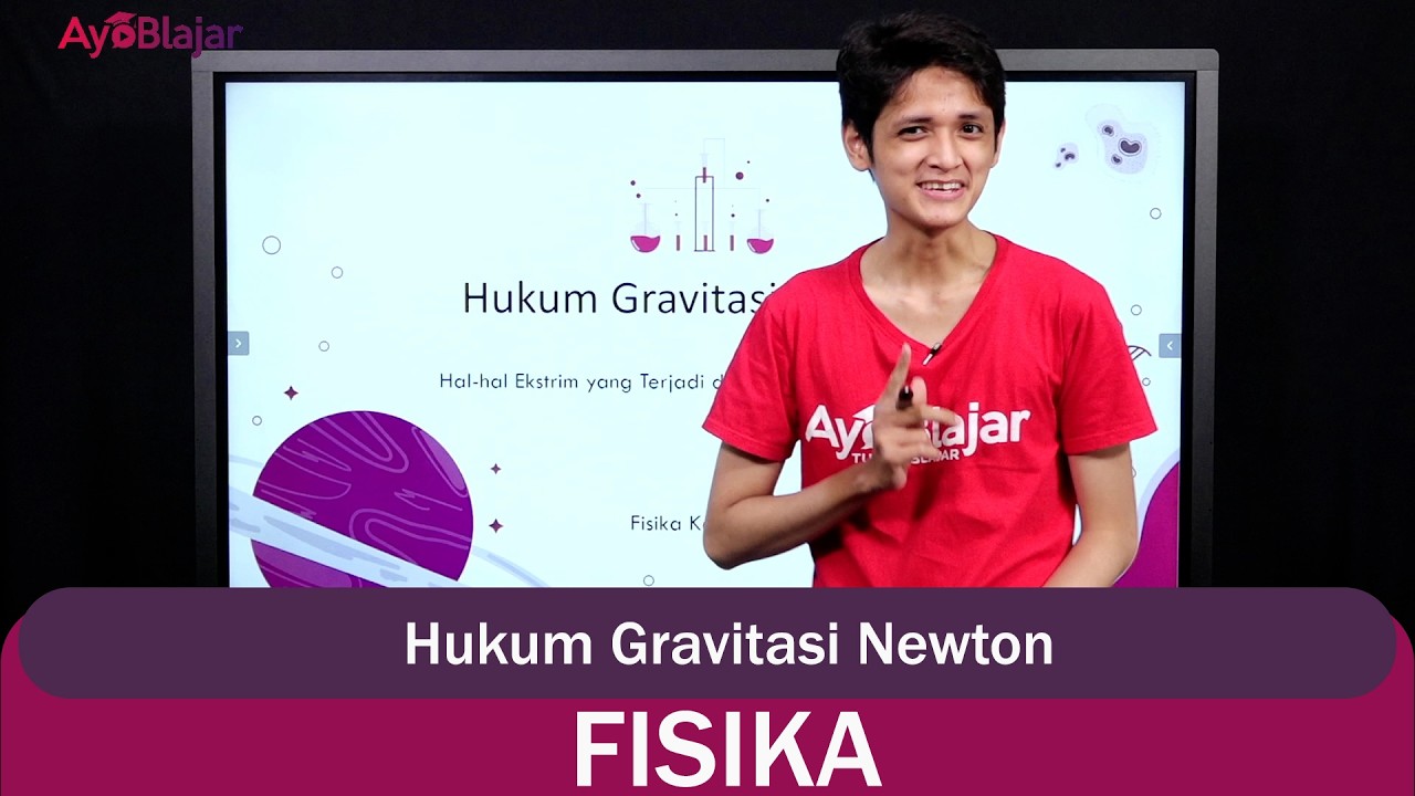 Fisika Kelas 10 - Hukum Gravitasi Newton