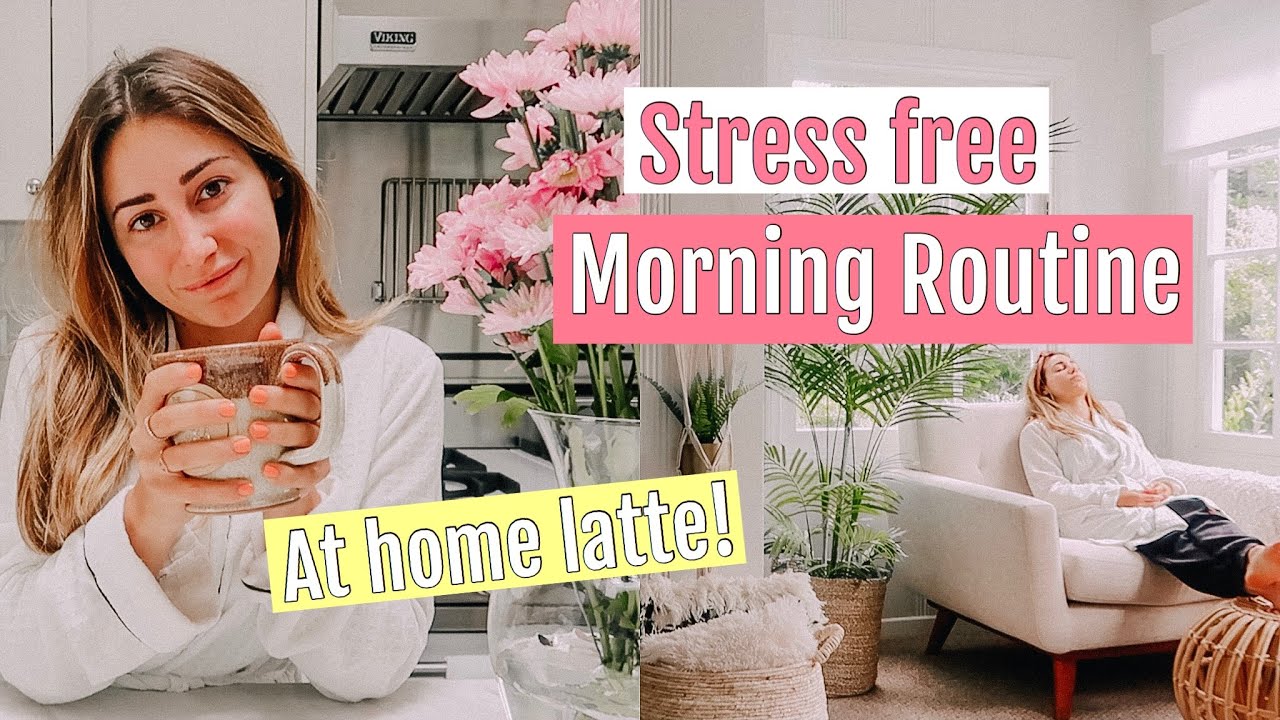 My Stress Free Morning Routine// How To Reduce Stress