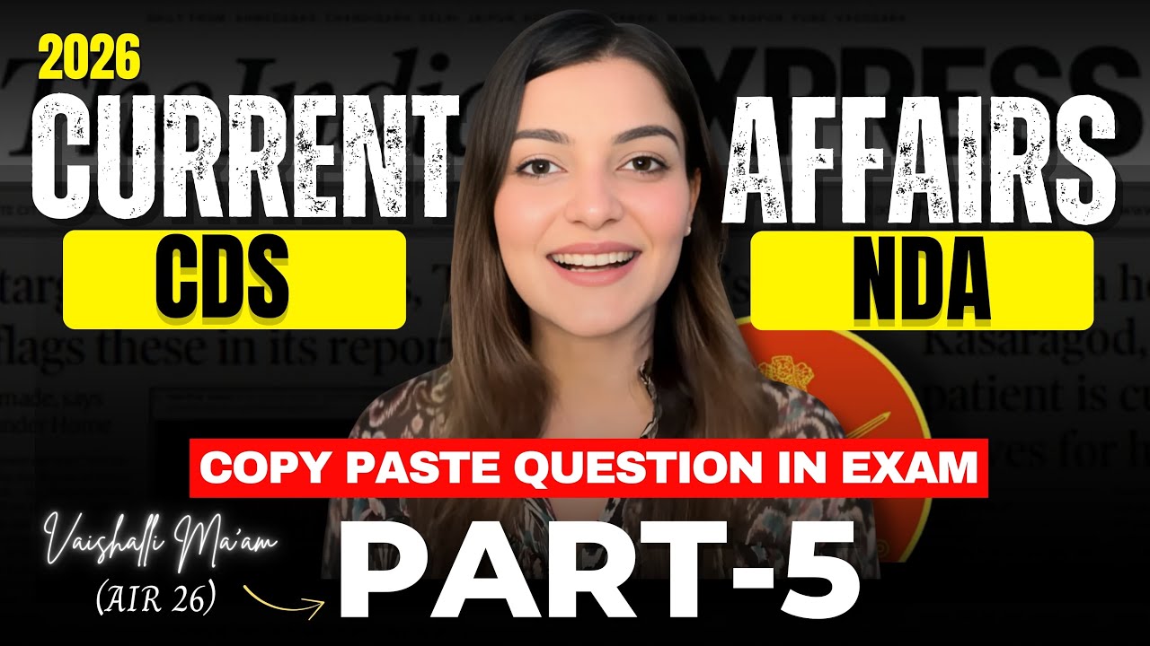 January Current Affairs for NDA 1 2026| CDS 1 2026 | CAPF 2026 | Part 5 CURRENT AFFAIRS