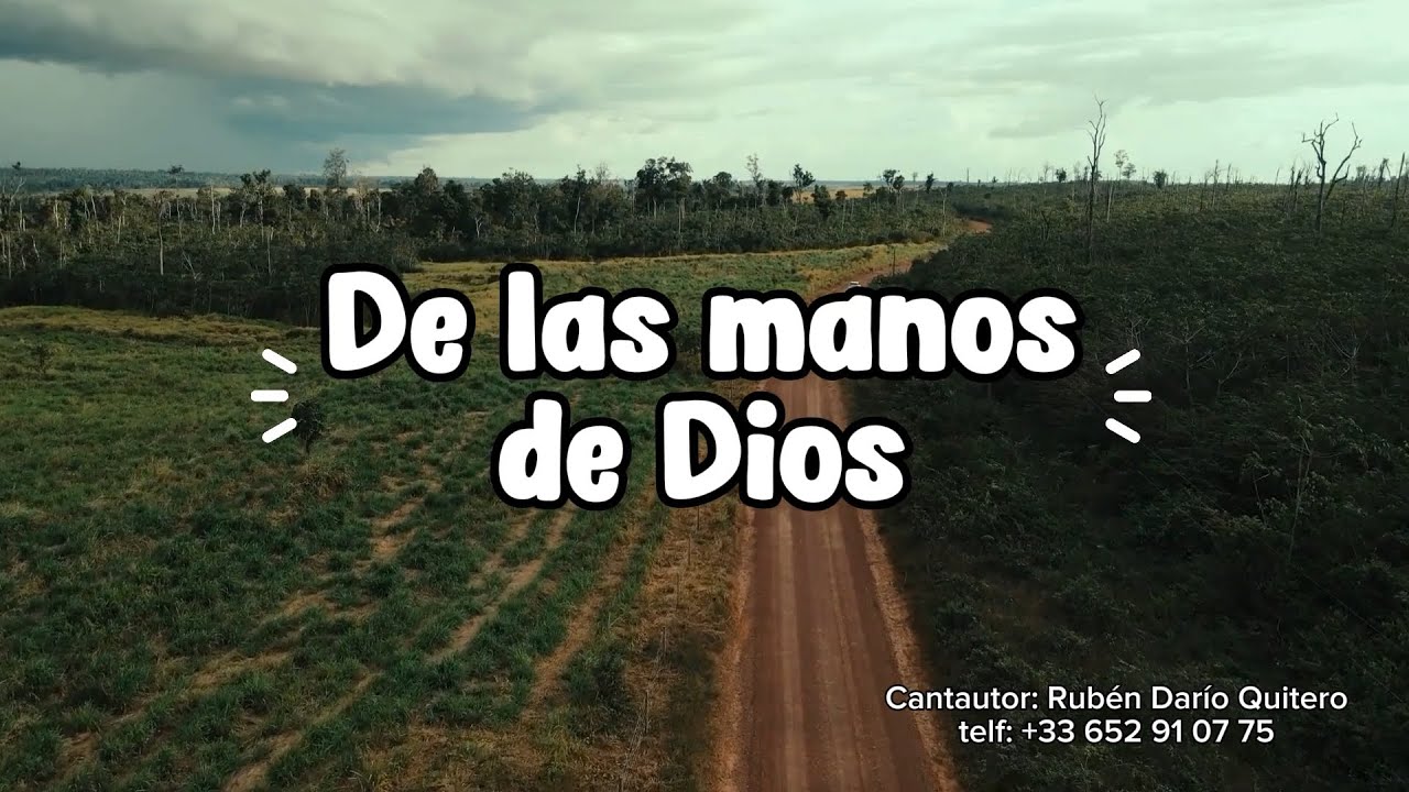 DE LAS MANOS DE DIOS - RUBÉN DARÍO (CANTAUTOR).