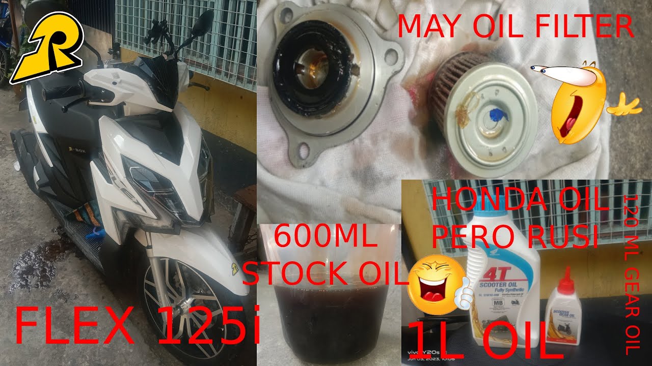 Rusi Flex 125i | First Change Oil Ni Madam | May Oil Filter Na !!! | 1L Oil & 120ML Gear Oil |