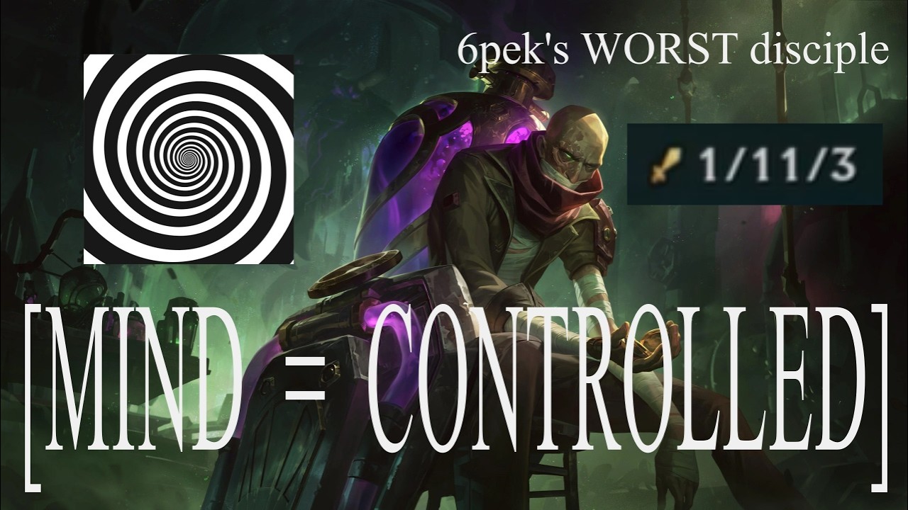 Mind control Singed except i'm literally just feeding