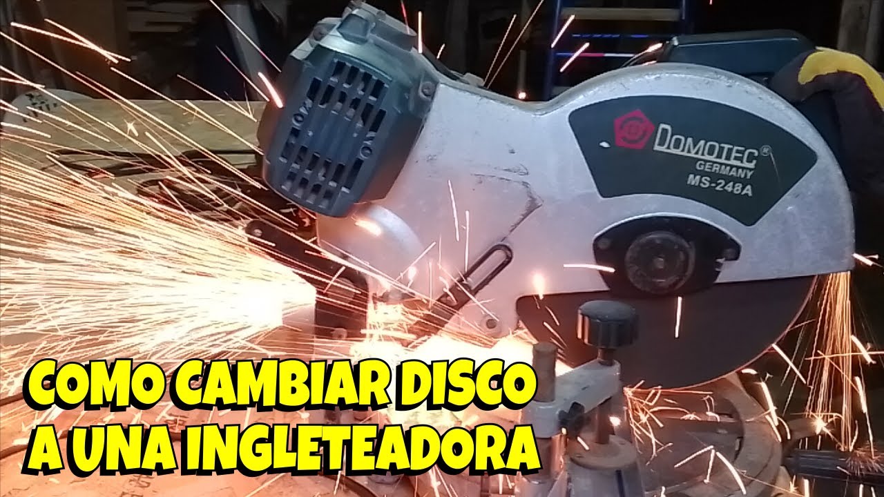 Como cambiar disco a una ingleteadora para cortar metales / Cómo cortar fierro con ingleteadora
