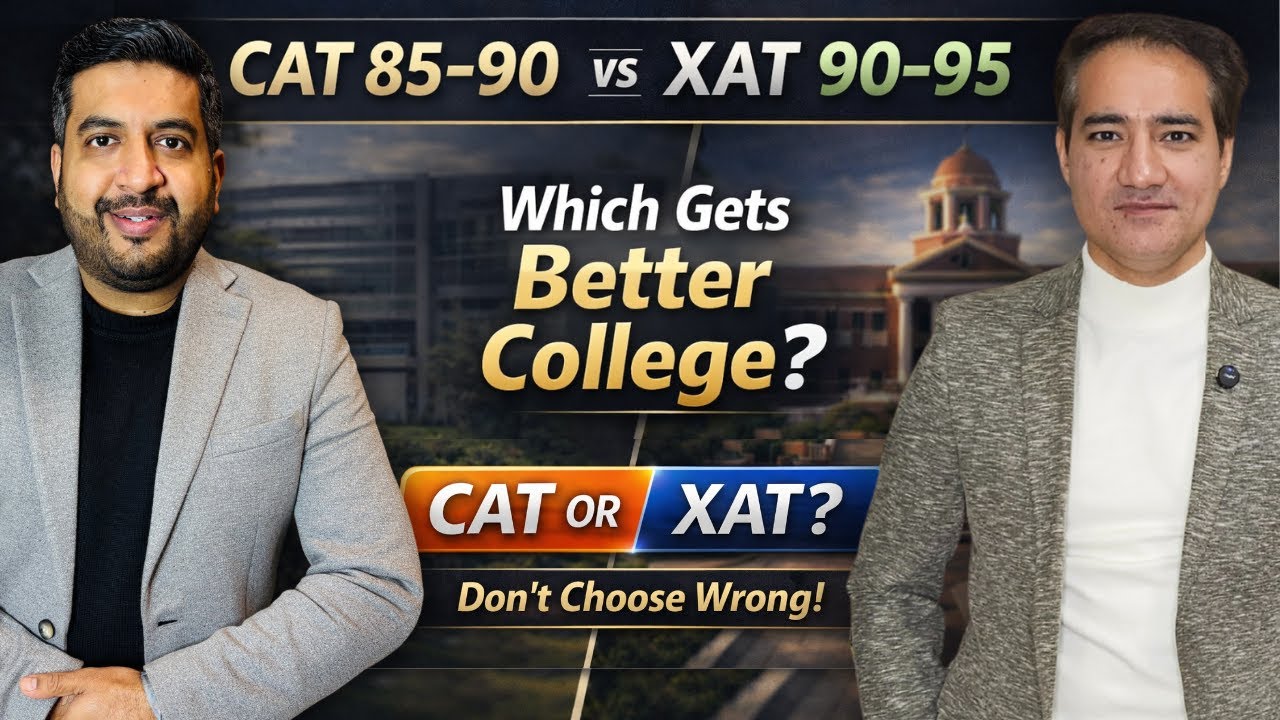 CAT 85–90 vs XAT 90–95: Which is Better for MBA? (Honest Guidance) Ft. Navdeep Dalia & Mohit Gupta