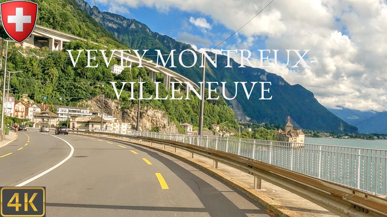 Driving Switzerland 🇨🇭 | Vevey-Montreux-Villeneuve 4K Scenic Drive