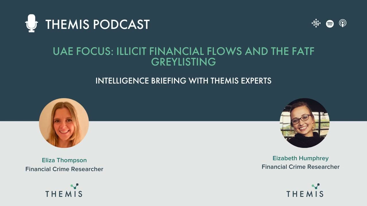 UAE Focus: Illicit Financial Flows and the FATF Greylisting