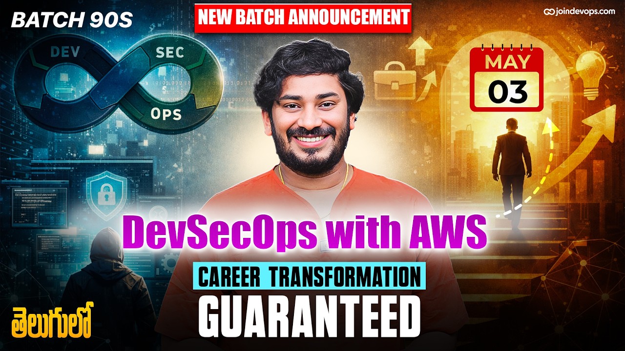 🔥 JoinDevOps New Batch | DevSecOps with AWS in Telugu | Starting May 03rd |  @JoinDevOps-siva ​