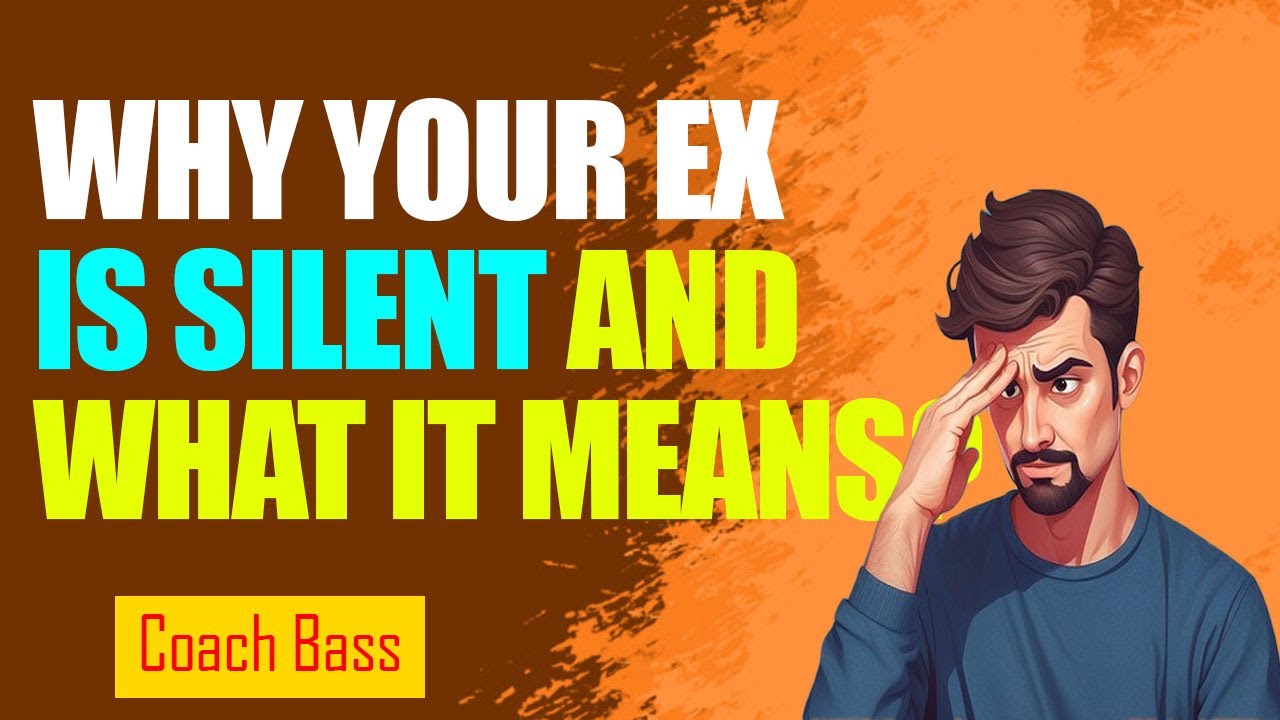 Why Your Ex Is Silent (And What It Means)