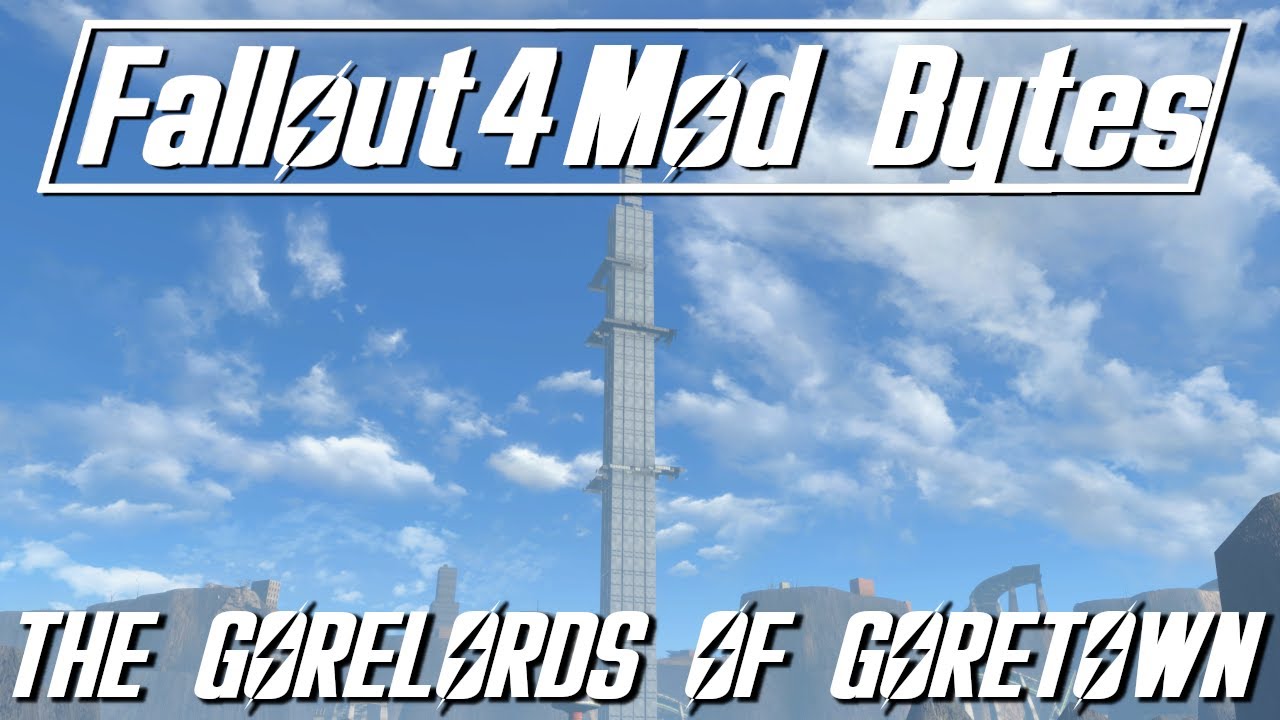 Повелители Горауна &mdash; Fallout 4 Mod Bytes