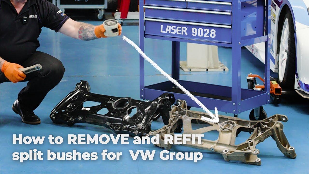 Remove & refit VW Group engine subframe split bushes without damage | Laser Part No. 9028 |