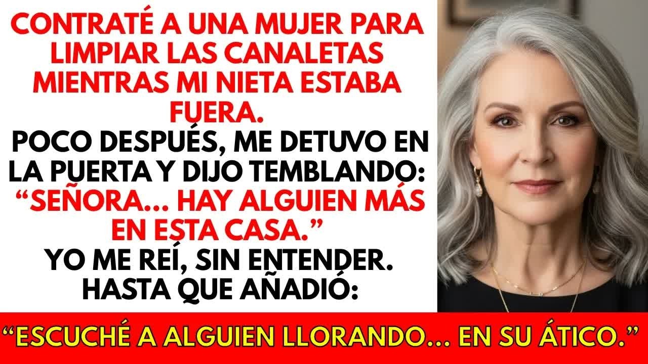 La jardinera avisó： ＂Hay alguien llorando en tu sótano…＂ y mi nieta no estaba en casa...
