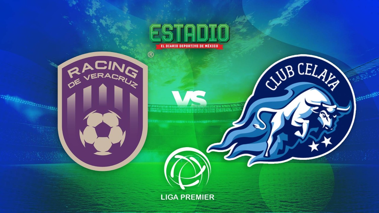 Racing Veracruz vs Celaya EN VIVO | Jornada 20 Liga Premier Serie A 2026 | Líder y mejor defensa