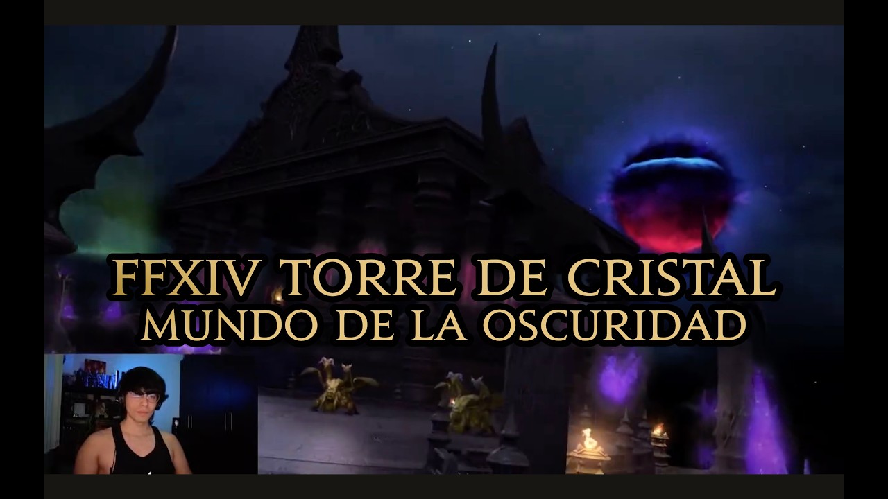 Final Fantasy XIV - Español Torre de Cristal 03