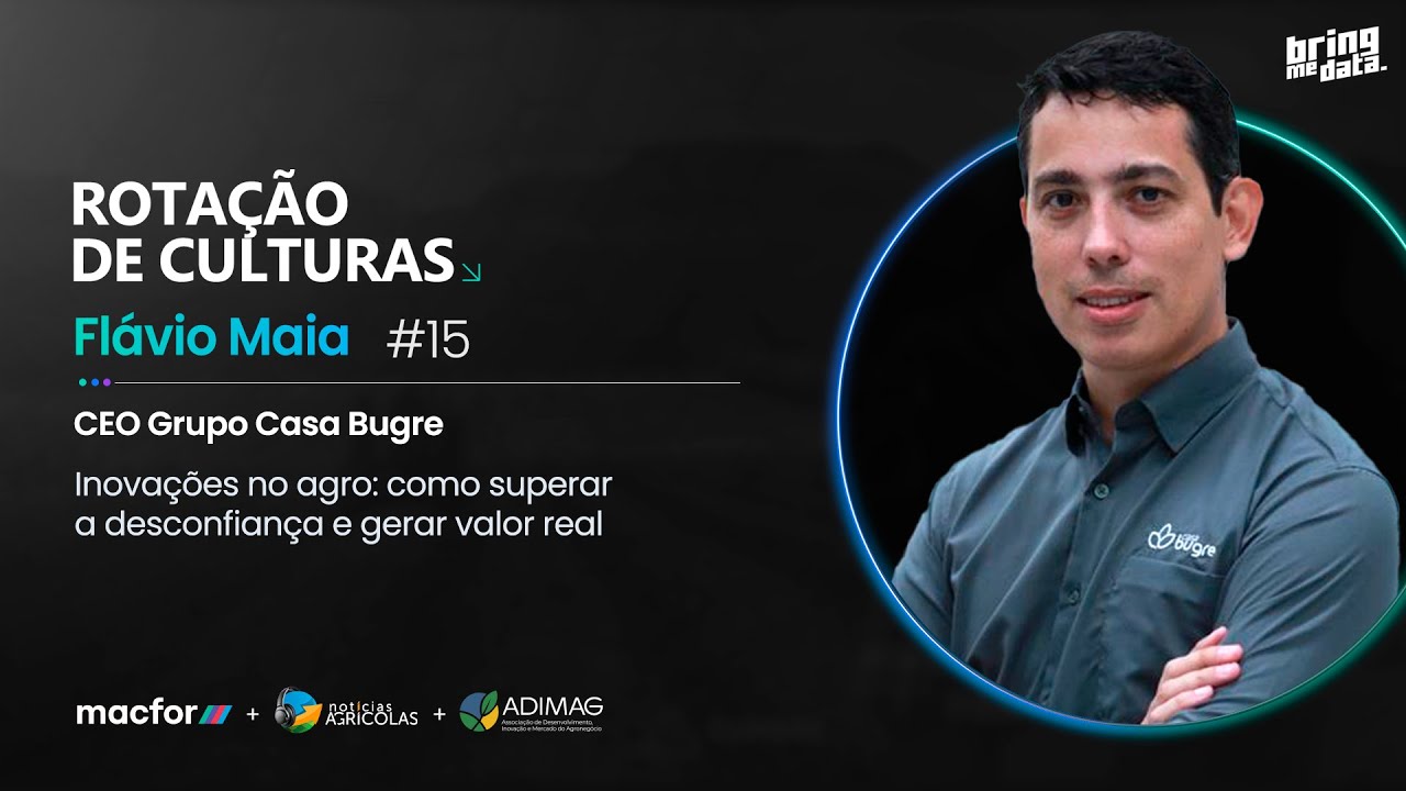 ROTAÇÃO DE CULTURAS - Inovações no agro: como superar a desconfiança e gerar valor real