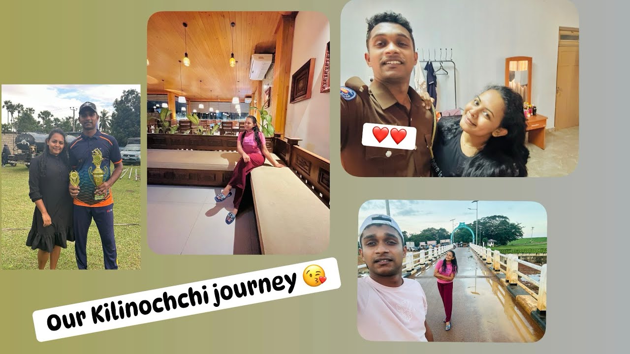 Our Kilinochchi journey ♥️♥️