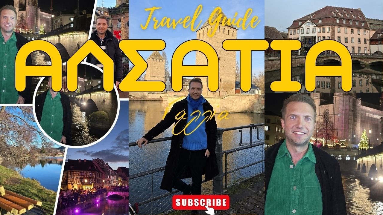 Travel Guide ΑΛΣΑΤΙΑ Γαλλία | FULL