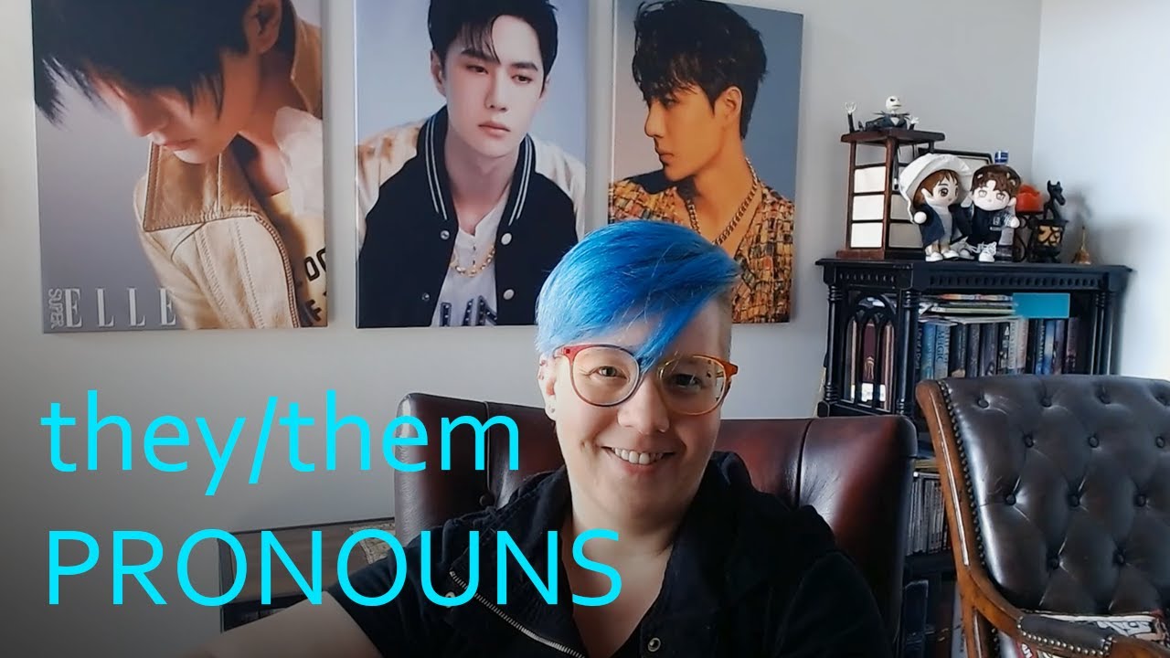 They Them Pronouns - There's More History Than You Think!